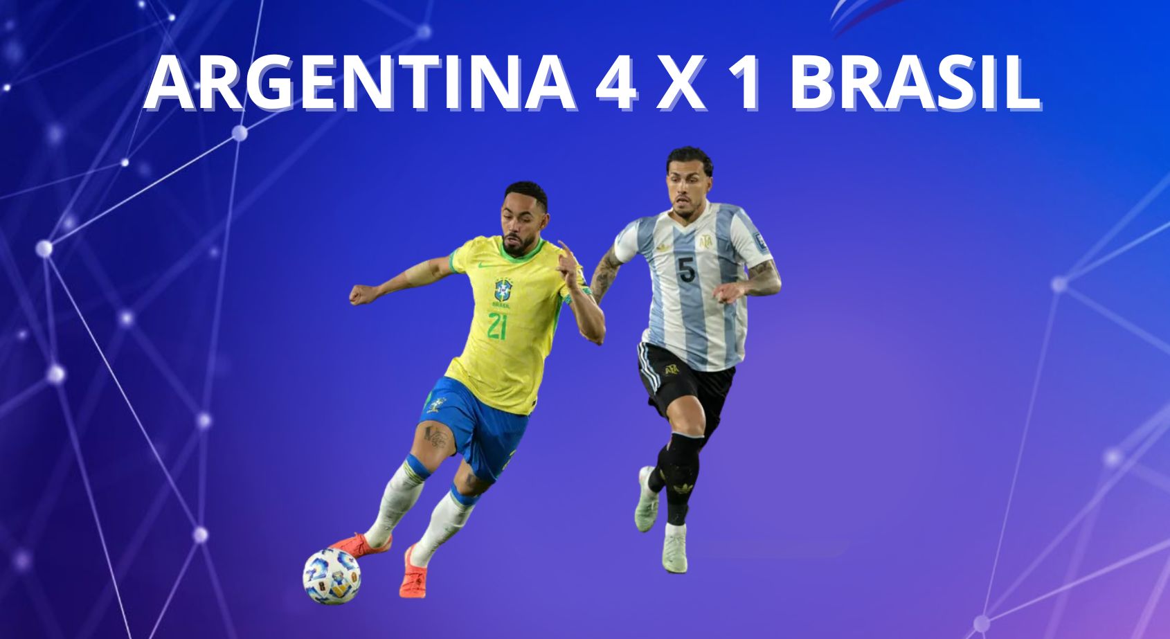 Argentina 4 x 1 Brasil Atual campeã mundial se classifica para a Copa do Mundo de 2026 após infligir a maior derrota do rival nas eliminatórias notícias esportivas no Brasil